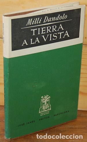 Libros: TIERRA A LA VISTA - MILLI DANDOLO - Foto 1