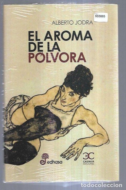 Libros: AROMA DE LA POLVORA - EL - JODRA, ALBERTO - Foto 1