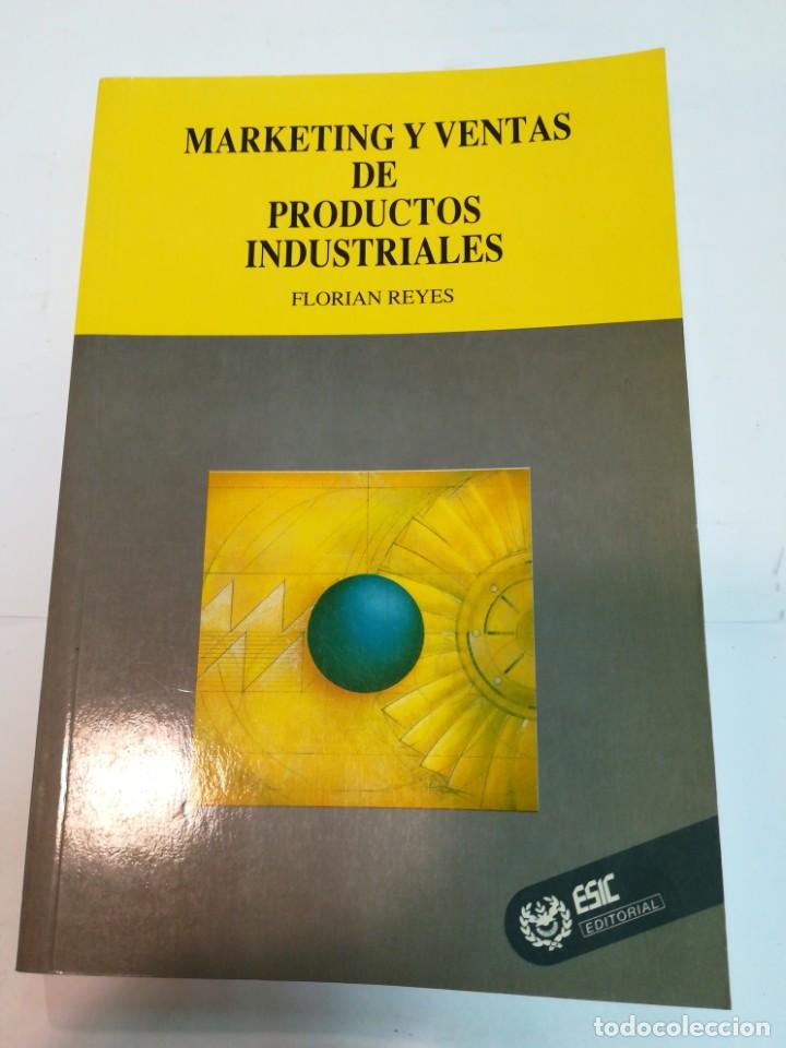 B&uuml;cher: FLORIAN REYES Marketing y ventas de productos industriales SA3917