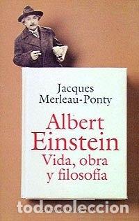 Libros: Albert Einstein. - Jacques Merleau-Ponty. TDK476 - Foto 1