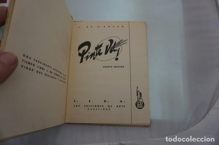 Libros: 4-0/ PINTE UD! - J. DE SAGARO / LAS EDICIONES DEL ARTE - Foto 3