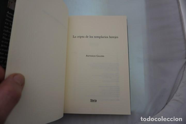 Libros: 4-0/ LA CRIPTA DE LOS TEMPLARIOS HEREJES - ANTONIO GALERA / STYRIA - Foto 3