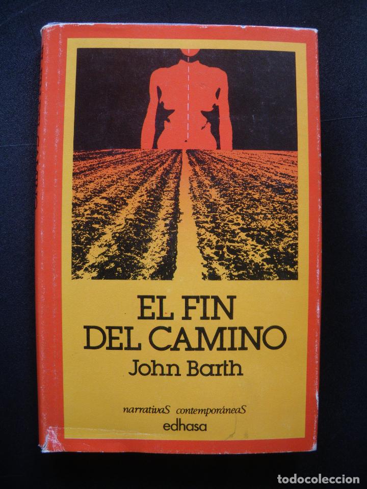 Libros: John Barth - El fin del camino - Foto 1