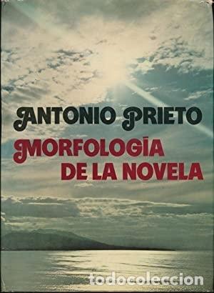 Libros: MORFOLOGIA DE LA NOVELA. - Prieto, Antonio - Foto 1