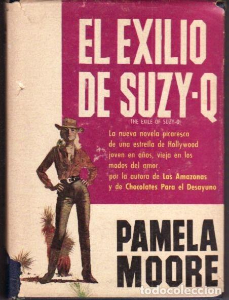 Libros: EXILIO DE SUZY-Q - EL - MOORE, PAMELA - Foto 4