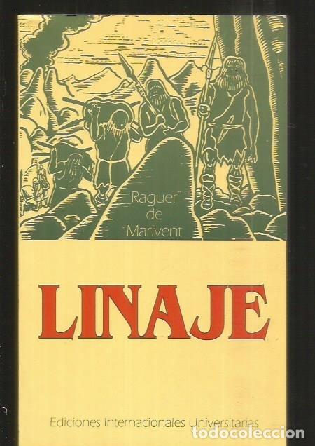 Libros: LINAJE - MARIVENT, RAGUER DE - Foto 1