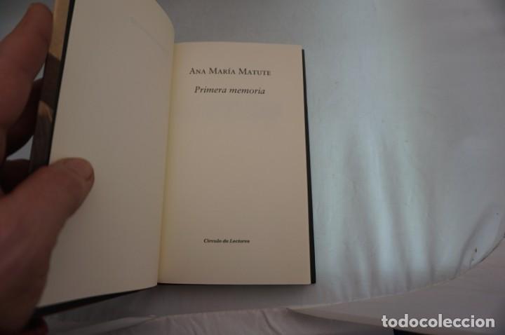 Libros: AR2/ PRIMERA MOMORIA - ANA MARIA MATUTE / CIRCULO DE LECTORES - Foto 3