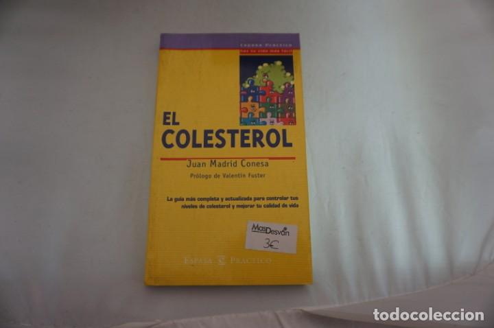 Libros: AR2/ EL COLESTEROL - JUAN MADRID CONESA / ESPASA - Foto 1