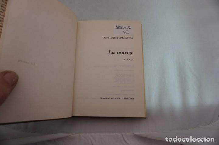 Libros: AR4D/ LA MAREA - JOSE MARIA GIRONELLA / PLANETA - Foto 3