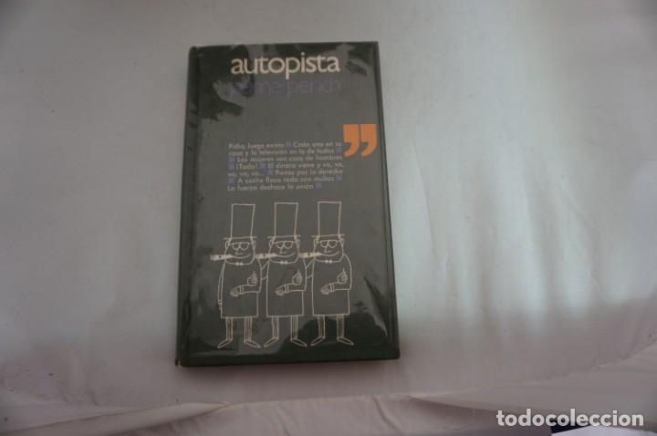 Libros: AR4D/ AUTOPISTA - JAUME PERICH / CIRCULO DE LECTORES - Foto 1