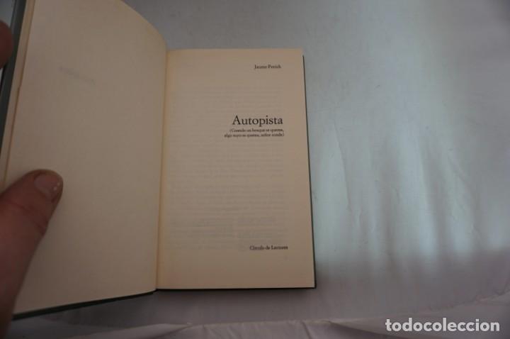 Libros: AR4D/ AUTOPISTA - JAUME PERICH / CIRCULO DE LECTORES - Foto 3