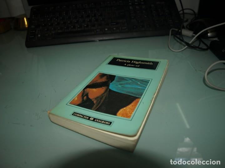 Libros: Patricia Highsmith, A pleno sol, Anagrama - Foto 1