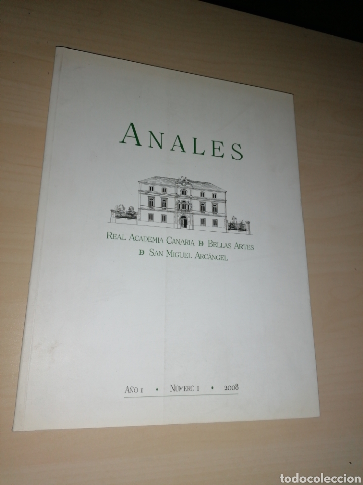 Libros: ANALES REAL ACADEMIA DE BELLAS ARTES DE SAN MIGUEL ARC&Aacute;NGEL. A&ntilde;o 1, n&uacute;mero 1