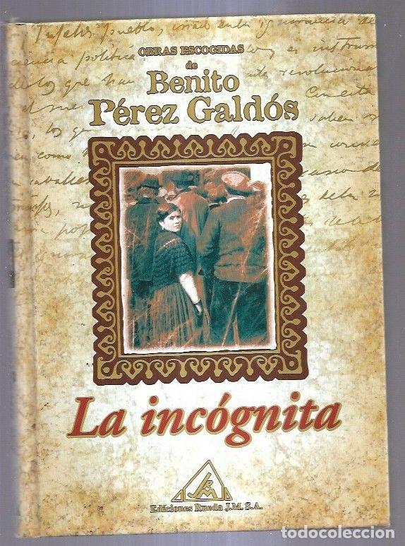 Libros: INCOGNITA - LA - PEREZ GALDOS, BENITO - Foto 5