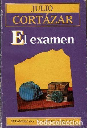 Libros: El examen. - Julio Cort&aacute;zar. - Foto 1