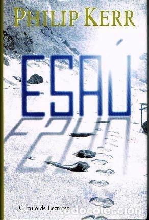 Libros: Esa&uacute; - Kerr, Philip - Foto 1