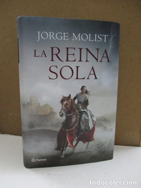 Libros: MOLIST, JORGE. - LA REINA SOLA. - Foto 1