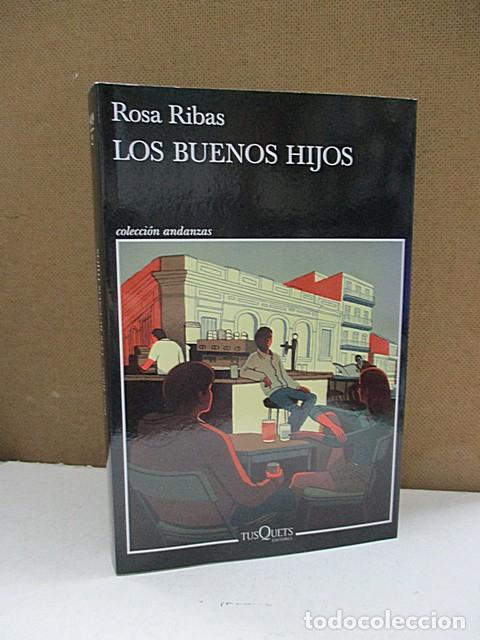 Libros: RIBAS, ROSA. - LOS BUENOS HIJOS. - Foto 1