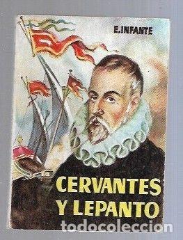 Libros: CERVANTES Y LEPANTO - E. INFANTE - Foto 3