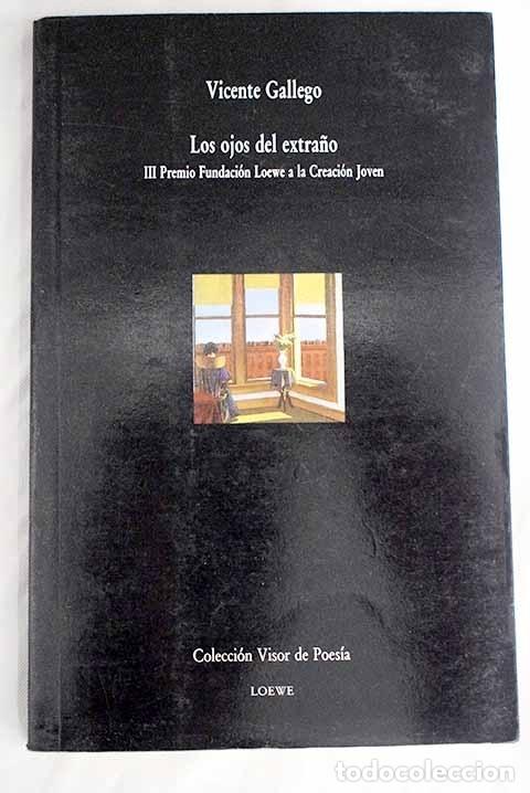 Libros: Los ojos del extra&ntilde;o, (1986-1990).- Gallego, Vicente - Foto 1
