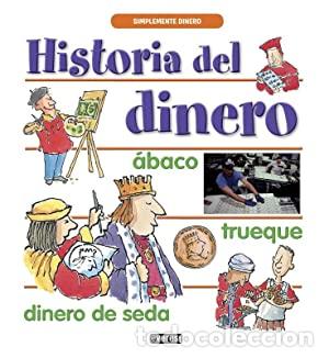 Libros: HISTORIA DEL DINERO - Way,Steve/Beech,Mark - Foto 1