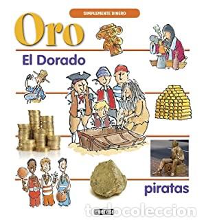 Libros: ORO El Dorado Piratas - Way,Steve/Beech,Mark - Foto 1