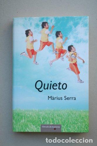 Libros: QUIETO - Serra,Marius - Foto 1