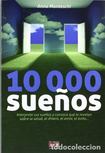 Libros: 10000 SUE&Ntilde;OS - Monteschi,Anna - Foto 1