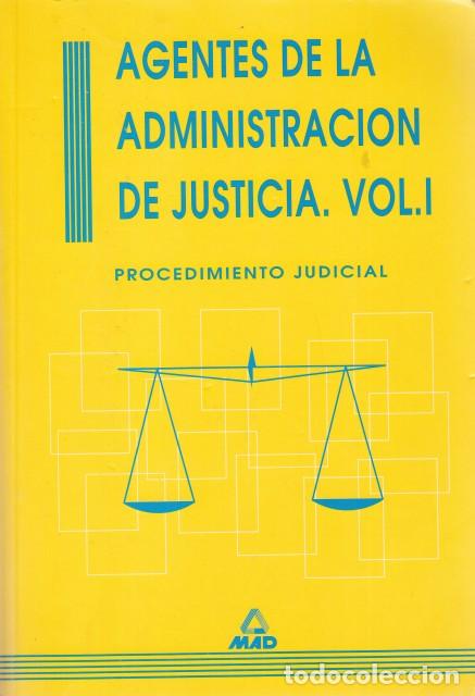 Livres: Agentes de la administraci&oacute;n de justicia. Vol. 1. Procedimiento Judicial - Asencio Cantisan, Heriber
