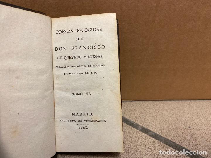Libros: &rdquo;Poes&iacute;as escogidas de Don Francisco G&oacute;mez de Quevedo y Villegas, caballero del h&aacute;bito de Santiago y