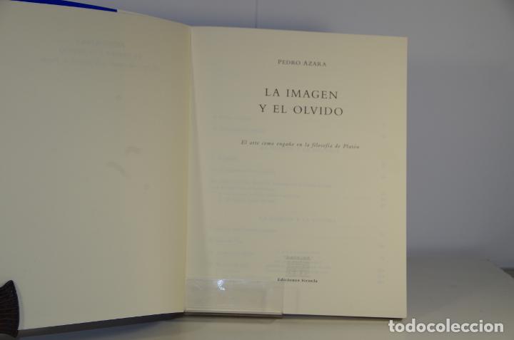 Libros: LA IMAGEN Y EL OLVIDO PEDRO AZARA - Foto 3