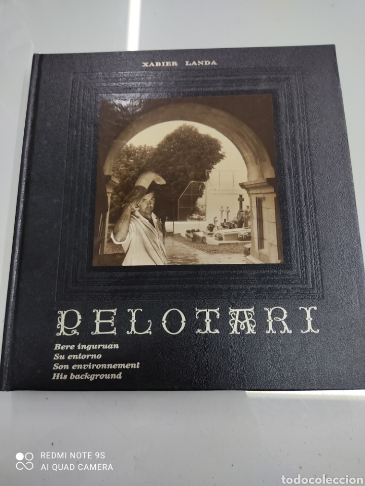 Libros: Pelotari - Pelota vasca Pelota mano Etnologia euskaldun Xabier Landa 1991 fotografia Pais Vasco
