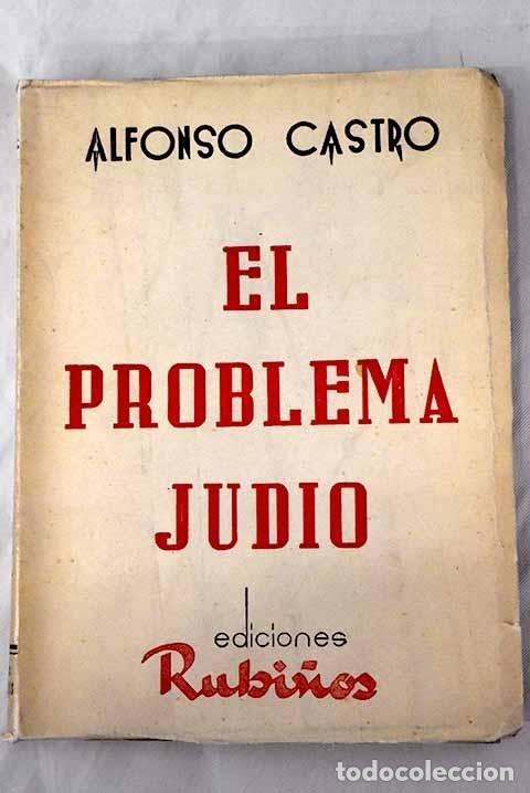 Libros: El Problema Judio.- Castro, Alfonso - Foto 1