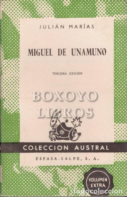 Libros: Mar&iacute;as, Juli&aacute;n. Miguel de Unamuno - Foto 1