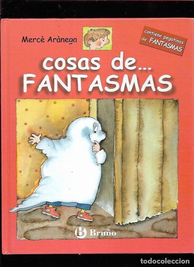 Libros: COSAS DE FANTASMAS - ARANEGA, MERCE - Foto 4