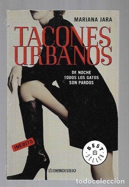 Libros: TACONES URBANOS - JARA, MARIANA - Foto 1