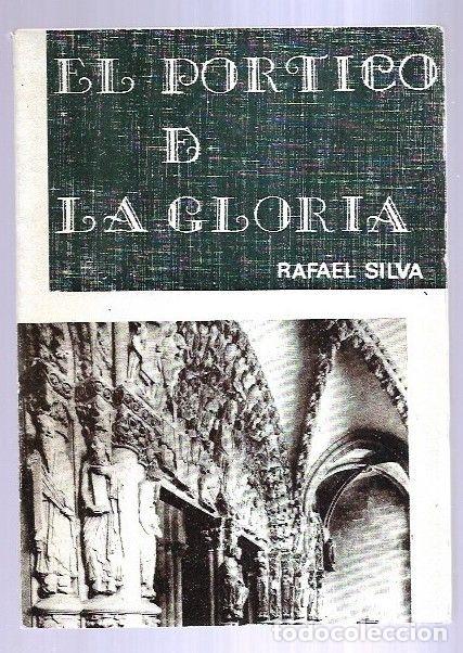 Libros: PORTICO DE LA GLORIA - EL - SILVA, RAFAEL - Foto 3