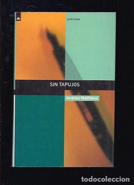 Libros: SIN TAPUJOS - MATTHEWS, ANDREW - Foto 1