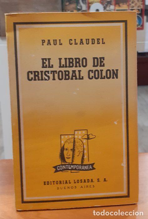Libros: El libro de Crist&oacute;bal Col&oacute;n - CLAUDEL, PAUL - Foto 1