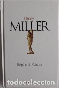 Libros: Tr&oacute;pico de C&aacute;ncer - Henry Miller - Foto 1