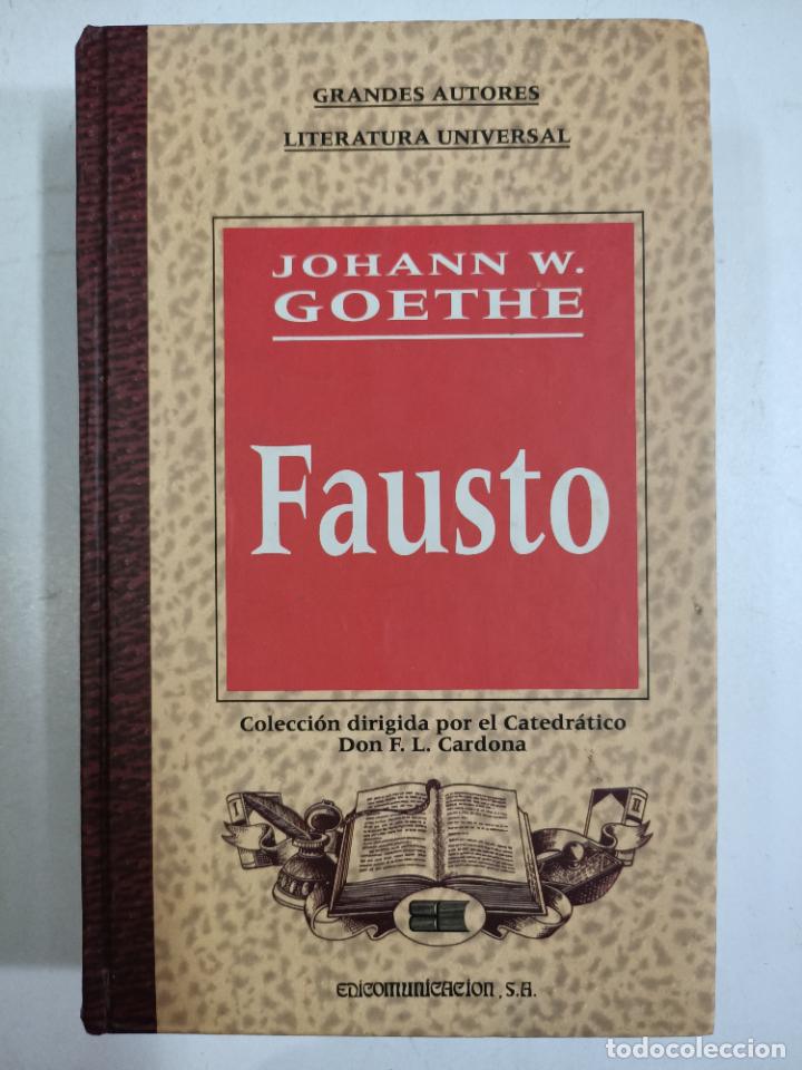 Libros: Fausto / Johann Wolfgang Goethe - Foto 1