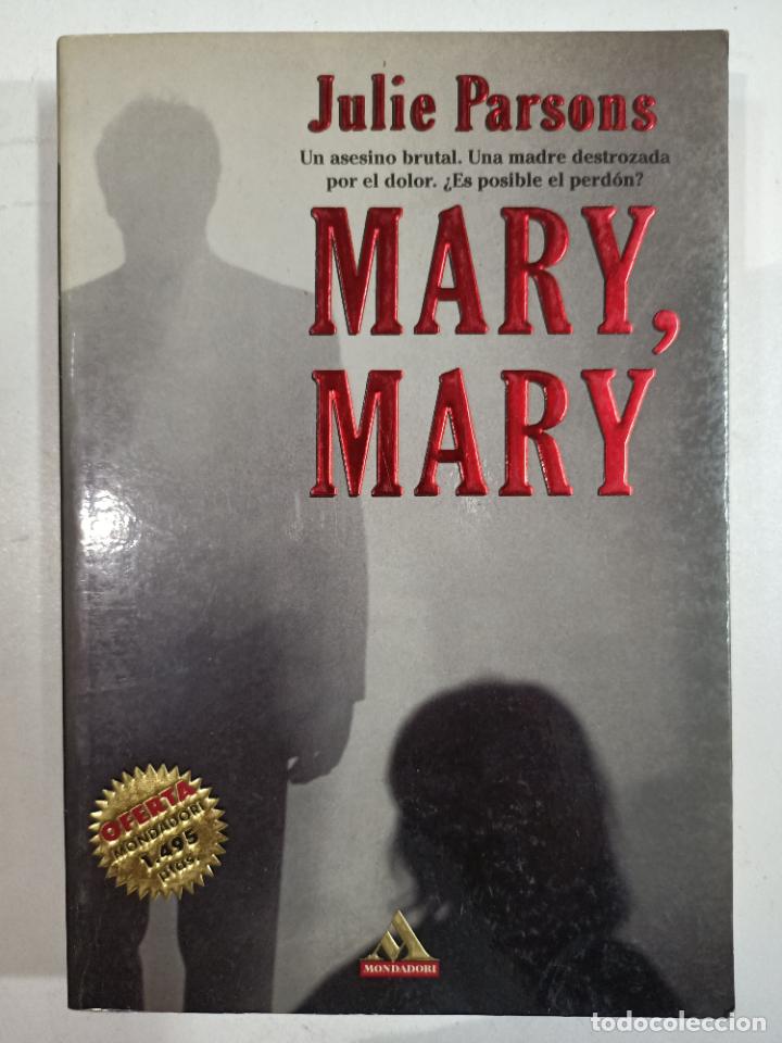 Libros: Mary, Mary / Julie Parsons - Foto 1