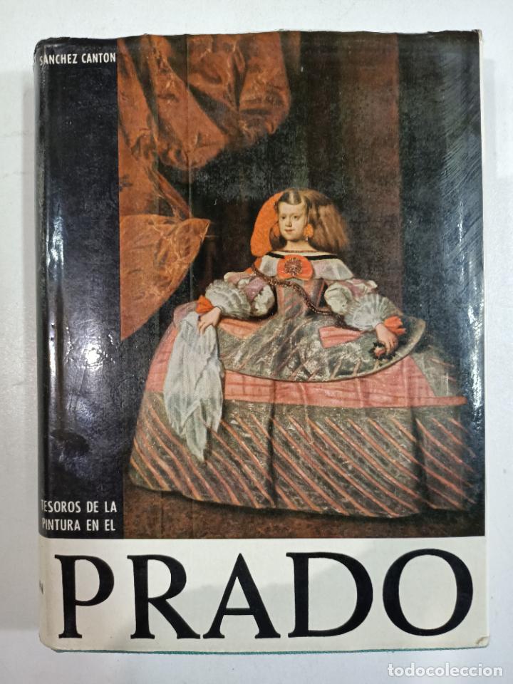 Libros: Tesoros de la pintura en el Prado / S&aacute;nchez Cant&oacute;n - Foto 1