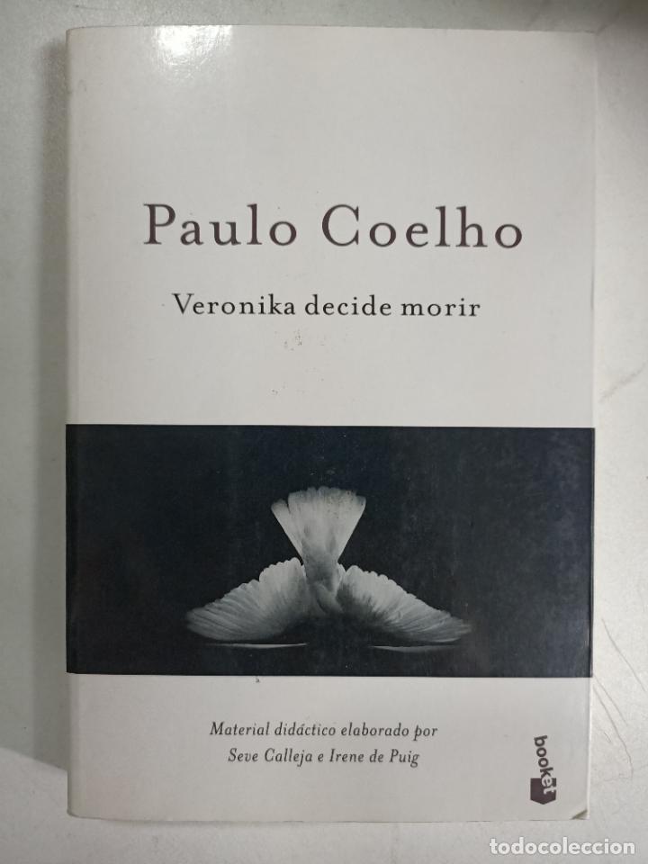 Libros: Veronika decide morir / Paulo Coelho - Foto 1