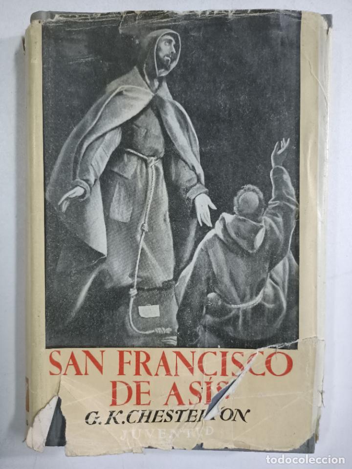 Libros: San Francisco de Asis / G.K. Chesterton - Foto 1
