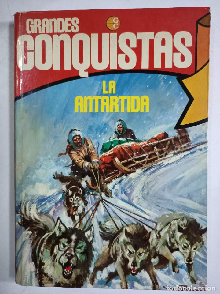 Libros: Grandes conquistas. La Antartida / Flores-Lazaro - Foto 1