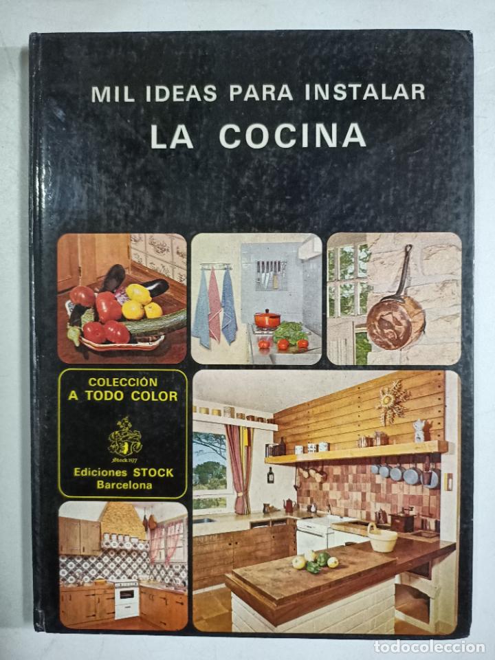 Libros: Mil ideas para instalar la cocina / Pierre Faivre - Foto 1