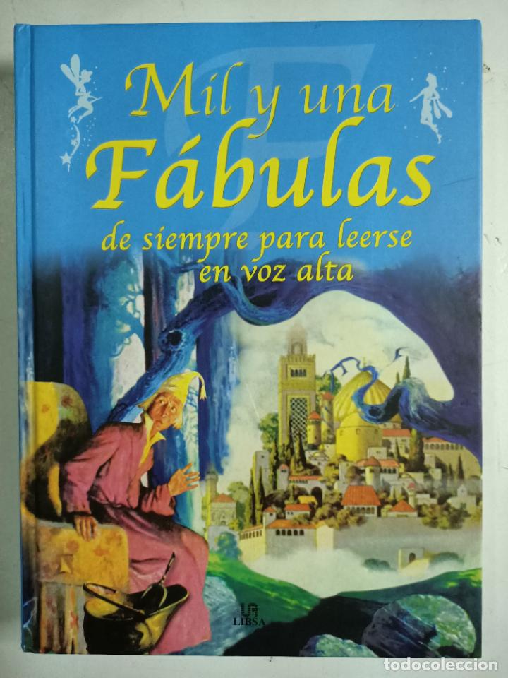 Libri di seconda mano: Mil y una Fabulas / Luis De Tordehumos