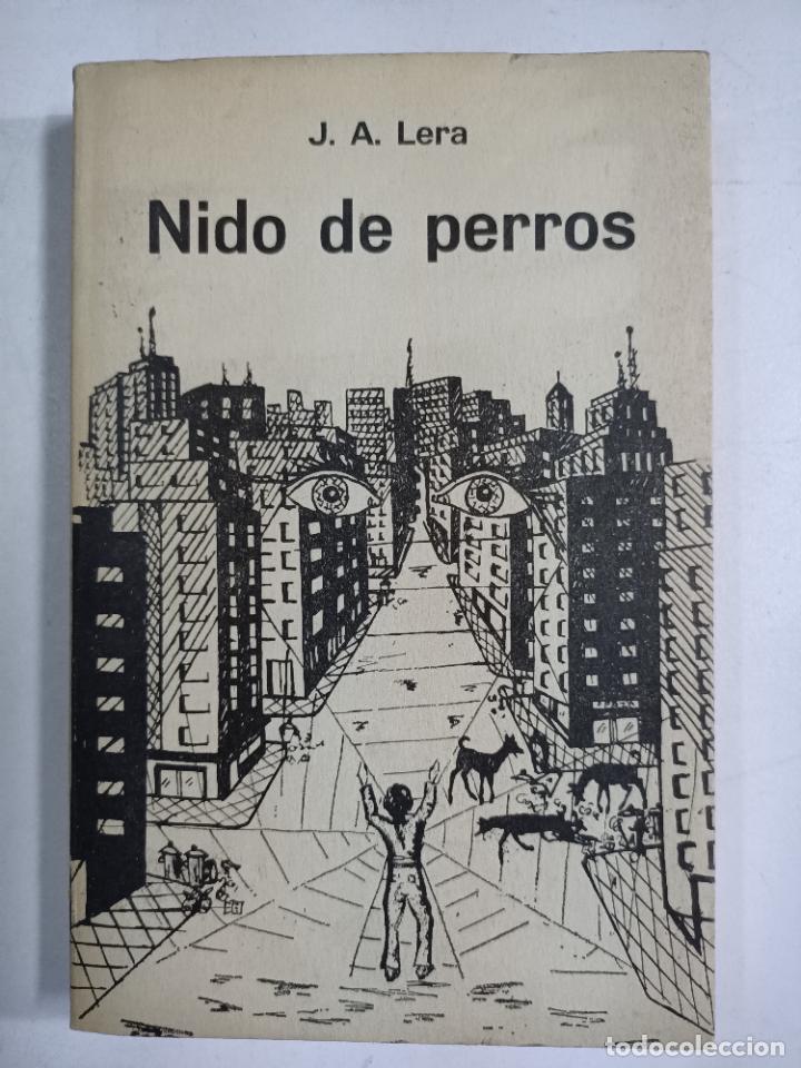 Libros: Nido de perros / Jose? Antonio Lera - Foto 1