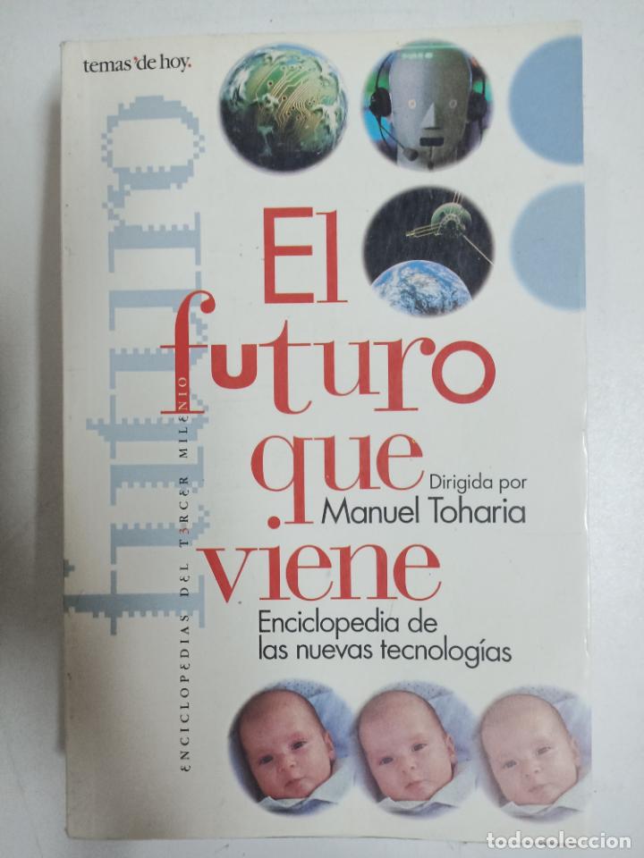 Libros: FUTURO QUE VIENE / Manuel Toharia - Foto 1